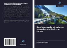 Bookcover of Beschermende structuren tegen instabiliteit van rotsen