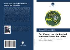 Buchcover von Der Kampf um die Freiheit von Azania war ihr Leben