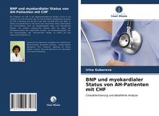 Bookcover of BNP und myokardialer Status von AH-Patienten mit CHF