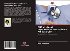 Couverture de BNP et statut myocardique des patients AH avec CHF