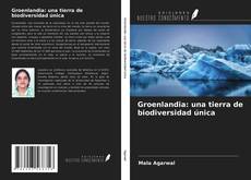 Portada del libro de Groenlandia: una tierra de biodiversidad única