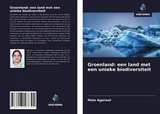 Bookcover of Groenland: een land met een unieke biodiversiteit