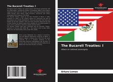 The Bucareli Treaties: l的封面