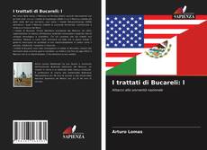 Capa do livro de I trattati di Bucareli: l 