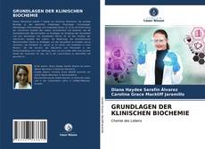 Capa do livro de GRUNDLAGEN DER KLINISCHEN BIOCHEMIE 