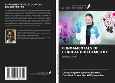 Copertina di FUNDAMENTALS OF CLINICAL BIOCHEMISTRY