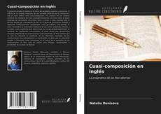 Bookcover of Cuasi-composición en inglés