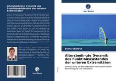 Portada del libro de Altersbedingte Dynamik des Funktionszustandes der unteren Extremitäten