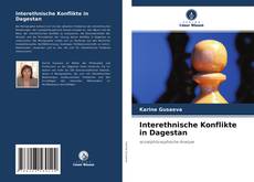 Portada del libro de Interethnische Konflikte in Dagestan