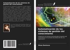 Buchcover von Automatización de los sistemas de gestión del conocimiento