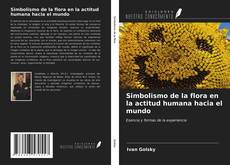 Portada del libro de Simbolismo de la flora en la actitud humana hacia el mundo