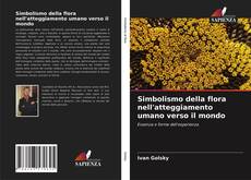 Bookcover of Simbolismo della flora nell'atteggiamento umano verso il mondo