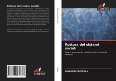 Bookcover of Rottura dei sistemi sociali