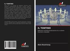 Bookcover of IL TONTINO