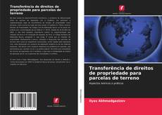 Buchcover von Transferência de direitos de propriedade para parcelas de terreno