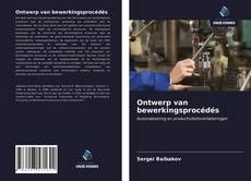 Couverture de Ontwerp van bewerkingsprocédés