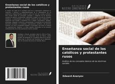 Capa do livro de Enseñanza social de los católicos y protestantes rusos 