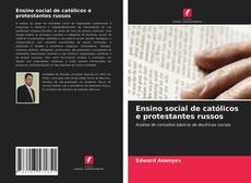 Buchcover von Ensino social de católicos e protestantes russos