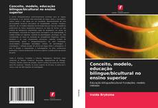 Capa do livro de Conceito, modelo, educação bilingue/bicultural no ensino superior 