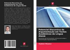 Capa do livro de Potencial Discursivo de Argumentação em Textos Académicos de Língua Alemã 