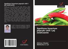 Portada del libro de Zgnilizna fusarium papryki chili i jej zwalczanie