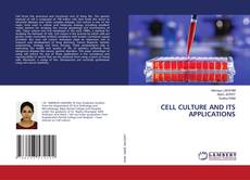Copertina di CELL CULTURE AND ITS APPLICATIONS