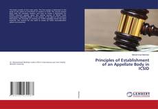 Copertina di Principles of Establishment of an Appellate Body in ICSID