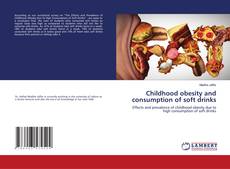 Copertina di Childhood obesity and consumption of soft drinks
