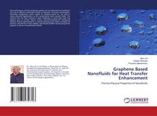 Copertina di Graphene Based Nanofluids for Heat Transfer Enhancement
