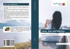 Capa do livro de Love, Sex and Money 