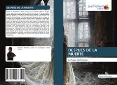 Bookcover of DESPUES DE LA MUERTE