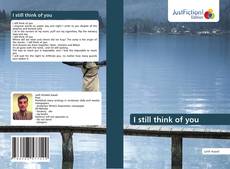 Bookcover of I still think of you