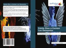 Bookcover of Existe Dios o Existen Los Demonios
