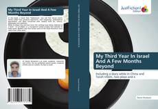 Portada del libro de My Third Year In Israel And A Few Months Beyond
