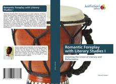 Romantic Foreplay with Literary Studies I kitap kapağı