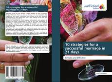 Обложка 10 strategies for a successful marriage in 21 days