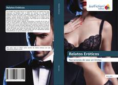 Bookcover of Relatos Eróticos