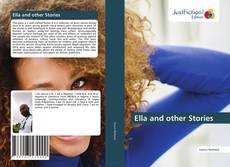 Bookcover of Ella and other Stories