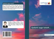 Bookcover of Qadami oyga tutash...