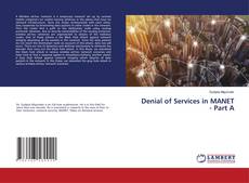 Copertina di Denial of Services in MANET - Part A