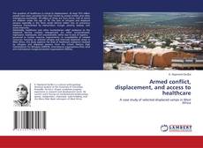 Copertina di Armed conflict, displacement, and access to healthcare