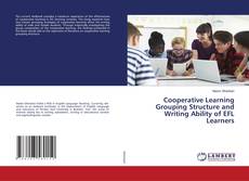 Copertina di Cooperative Learning Grouping Structure and Writing Ability of EFL Learners