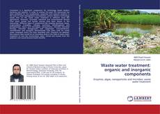 Copertina di Waste water treatment: organic and inorganic components