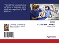 Bookcover of Trauma from Occlusion