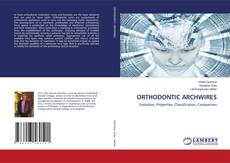Copertina di ORTHODONTIC ARCHWIRES