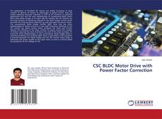 Copertina di CSC BLDC Motor Drive with Power Factor Correction