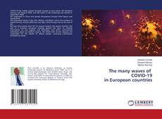 Copertina di The many waves of COVID-19 in European countries