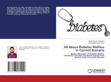 Copertina di All About Diabetes Mellitus in Current Scenario