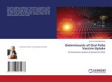 Copertina di Determinants of Oral Polio Vaccine Uptake