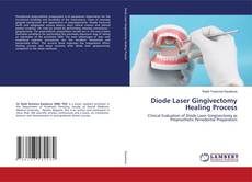 Copertina di Diode Laser Gingivectomy Healing Process